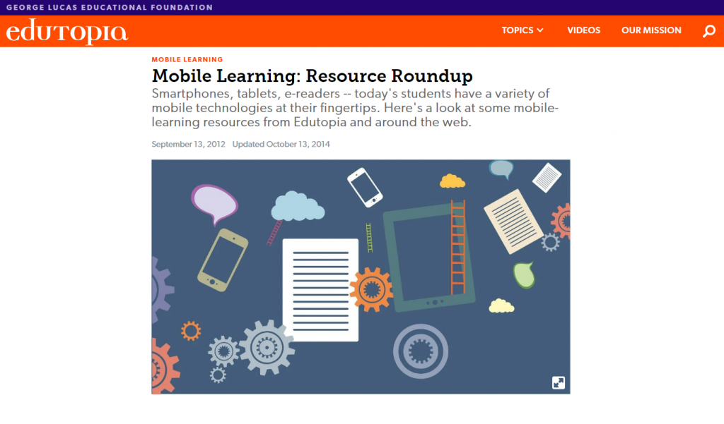 Edutopia – GEORGE LUCAS EDUCATIONAL FOUNDATION, 2014, CA, USA